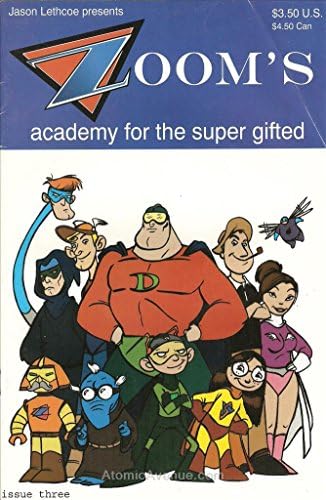 Zoom'un Süper Yetenekli Akademisi 3 FN; Şaşırtıcı çizgi roman / Jason Lethcoe